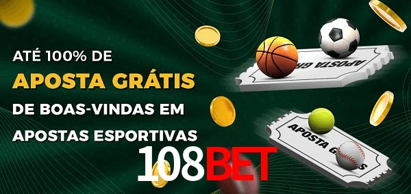 108bet Ate 100% de Aposta Gratis